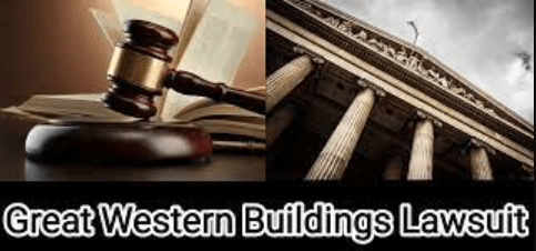 Navigating the Great Western Buildings Lawsuit: What You Need to Know